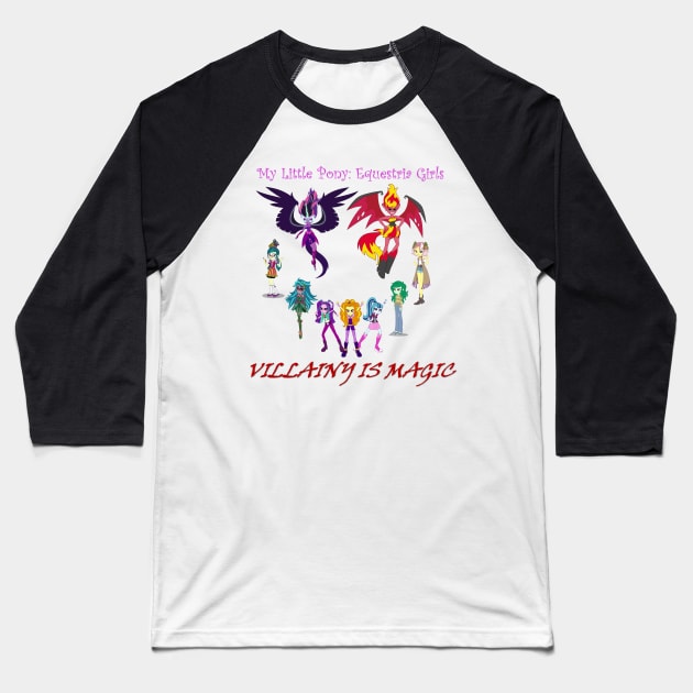 Equestria Girls: Villainy is Magic Baseball T-Shirt by ItNeedsMoreGays